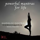 Raag Music Therapy - Powerful Mantras for Life Kundalini Mantra