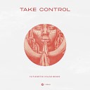Futuristic Polar Bears - Take Control Extended Mix