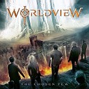 Worldview - Walk Through Fire