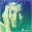 Katrin Vesna - If Oleg Byonic Remix