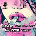 DAVLAD - Невероятно Galin A G Remix