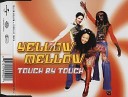 Yellow Mellow - Touch By Touch Beach Peaches Mix