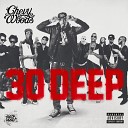 Chevy Woods - 30 Deep