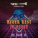 Posneg Future The X feat Zeesky Repaze - Never Rest in Peace