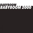 Babyboom 2000 - Babyboom Central Seven Radio Mix