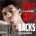 YC Worldwide feat Future - Racks