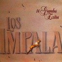 Los Impala - Mu vanse Todos