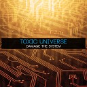 Toxic Universe - In Extasy