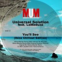 Universal Solution feat LaMeduza feat… - You ll See Micha Mischer Remix Mark Holmes Slo Mo…