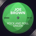 Joe Brown - The Switch