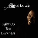 Nigel Lewis - Good Times Praise