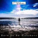 Perfect Cadence - Born to Be Dreamers