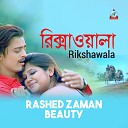 Rashed Zaman Beauty - Rikshawala