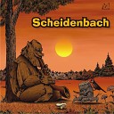 Scheidenbach - My Friend Is a Maniac