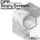 Dirty Punching Percussions - Scary Scream Original Mix