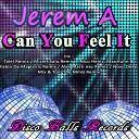 Jerem A - Can You Feel It Alex Martinez Radio Edit