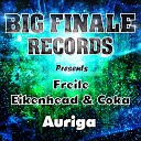 Freile Eikenhead Coka - Auriga Original Mix