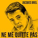 Jacques Brel with Orchestra - Le Diable Ca Va