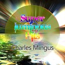 Charles Mingus - Purple Heart