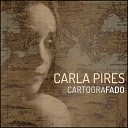 Carla Pires - O Tempo e a Vida