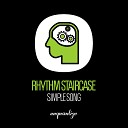 Rhythm Staircase DJ Spen - Simple Song DJ Spen Remix