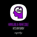 Raye Cole - He s My Baby