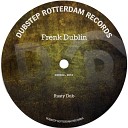 Frenk Dublin - Rusty Dub Original Mix