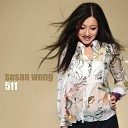 Susan Wong - I Am Not In Love