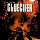 Gluecifer - God s Chosen Dealer