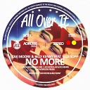 Zak Moore Billy Kenny feat Ella Sopp - No More S Jay Ste E Remix
