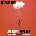 Jero Nougues - Feel Me Santiago Santamaria Remix