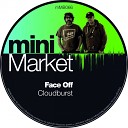 Face Off - Cloudburst Original Mix