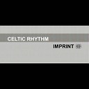 Celtic Rhythm - Flow Original Mix