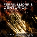 Ferrin Morris - Centurion Original Mix