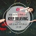 Anton Ishutin Pepper Cats - Keep Believing Tosel Hale Remix