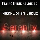 Nikki Dorian Labuz - Serenity Original Mix