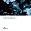 Nikolaus Harnoncourt Concentus Musicus Wien - Handel Concerto grosso in D Minor Op 3 No 5 HWV 316 III…