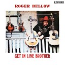 Roger Bellow - Flop Eared Mule