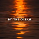Calming Water Consort - By the Ocean