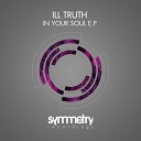 Ill Truth - Discover Original Mix