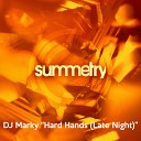 DJ Marky - Hard Hands Late Night Original Mix