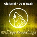Giglianni - Do It Again Original Mix