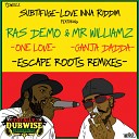 Subtifuge - Love Inna Riddim Escape Roots Remix