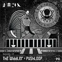The Widdler Pushloop - Houdini Original Mix