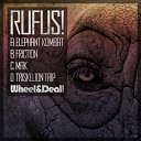 Rufus - Friction Original Mix