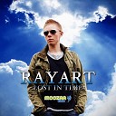 Rayart - Lost In Time Mr Jyles Remix
