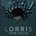 Lorris - Wie du scheinst