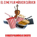 Orquesta Philarm nica de Conciertos - Marcha F nebre Sonata en Si Bemol Opus 35 From Camino al…