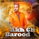 Garry Bawa - Akh Ch Barood