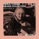 Мария Юдина - Соната No 6 ре мажор K 284 II Rondeau en polonaise…